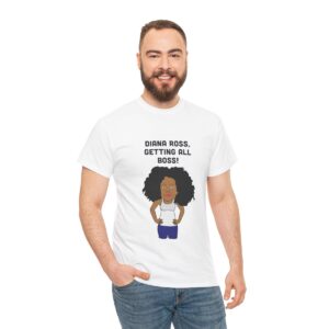 Diana Ross Getting All Boss T Shirt - Image 13