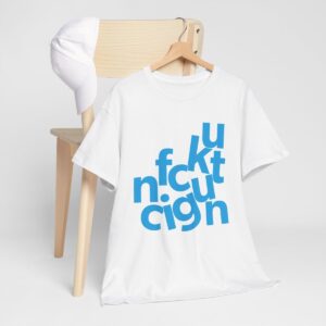 F**ing C**t Tee - Image 8
