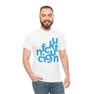 F**ing C**t Tee - Image 13